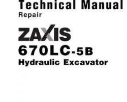 Service Repair Manuals for Hitachi Zaxis-5 Series model Zaxis670lc-5b Excavators