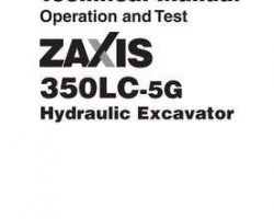 Test Service Repair Manuals for Hitachi Zaxis-5 Series model Zaxis350lc-5g Excavators