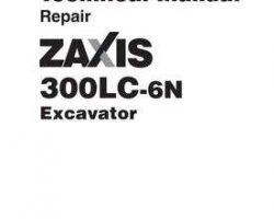 Service Repair Manuals for Hitachi Zaxis-6 Series model Zaxis300lc-6n Excavators