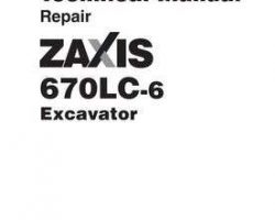 Service Repair Manuals for Hitachi Zaxis-6 Series model Zaxis670lc-6 Excavators