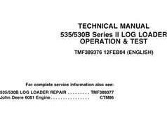 Timberjack Series Ii model 535 Knuckleboom Loader Test Technical Manual