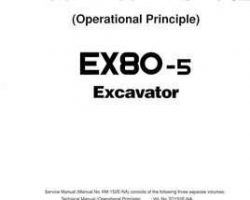 Hitachi Ex-5 Series model Ex80-5 Excavators Operational Principle Owner Operator Manual