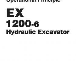 Hitachi Ex-6 Series model Ex1200-6 Excavators Operational Principle Owner Operator Manual