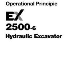 Hitachi Ex-6 Series model Ex2500-6 Excavators Operational Principle Owner Operator Manual