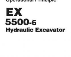 Hitachi Ex-6 Series model Ex5500-6 Excavators Operational Principle Owner Operator Manual