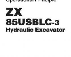 Hitachi Zaxis-3 Series model Zaxis85usb-3 Excavators Operational Principle Owner Operator Manual