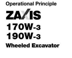 Hitachi Zaxis-3 Series model Zaxis190w-3 Excavators Operational Principle Owner Operator Manual