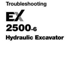 Troubleshooting Service Repair Manuals for Hitachi Ex-6 Series model Ex2500-6 Excavators