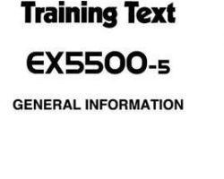 Technical Training for Hitachi Ex-5 Series model Ex5500-5 Excavators
