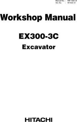 Hitachi Ex-3 Series model Ex300lc-3 Excavators Workshop Service Repair Manual