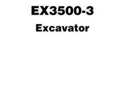 Hitachi Ex-3 Series model Ex3500-3 Excavators Workshop Service Repair Manual