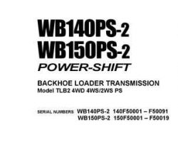 Komatsu Backhoe Loaders Model Wb140Ps-2 Shop Service Repair Manual - S/N TRANS'N 140F50001-140F50091