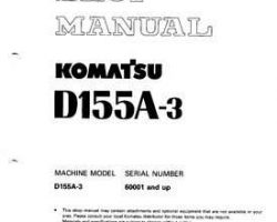 Komatsu Bulldozers Model D155A-3 Shop Service Repair Manual - S/N 60001-UP