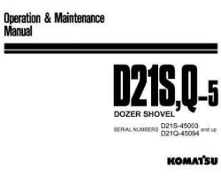 Komatsu Bulldozers Model D21Q-5 Owner Operator Maintenance Manual - S/N 45094-50002