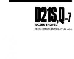 Komatsu Bulldozers Model D21Q-7 Owner Operator Maintenance Manual - S/N 61132-UP