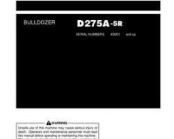 Komatsu Bulldozers Models D275A-5-R, For Dso Owner Operator Maintenance Manual - S/N 45001-UP