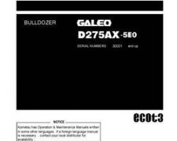 Komatsu Bulldozers Model D275Ax-5-E0 Owner Operator Maintenance Manual - S/N 30001-30131