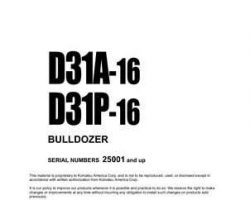 Komatsu Bulldozers Model D31A-16 Shop Service Repair Manual - S/N 25001-UP