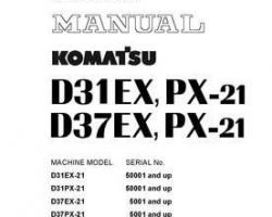 Komatsu Bulldozers Model D31Ex-21 Shop Service Repair Manual - S/N 50001-50500