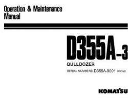 Komatsu Bulldozers Model D355A-3 Owner Operator Maintenance Manual - S/N 9001-UP