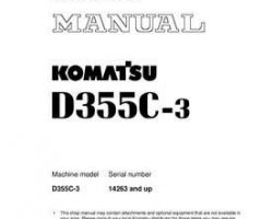 Komatsu Bulldozers Model D355C-3--50C Degree Shop Service Repair Manual - S/N 14263-UP