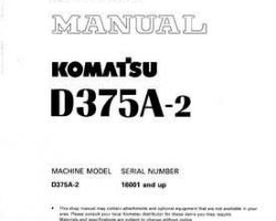 Komatsu Bulldozers Model D375A-2 Shop Service Repair Manual - S/N 16001-UP