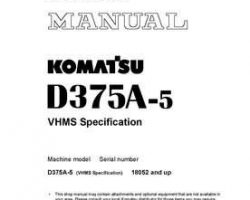 Komatsu Bulldozers Model D375A-5-Vhms Shop Service Repair Manual - S/N 18052-UP