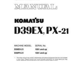 Komatsu Bulldozers Model D39Ex-21 Shop Service Repair Manual - S/N 1001-1500