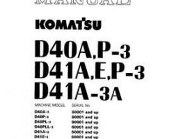 Komatsu Bulldozers Model D40A-3 Shop Service Repair Manual - S/N 6001-UP
