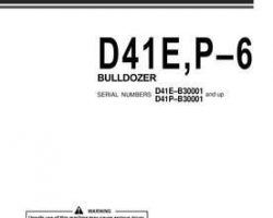 Komatsu Bulldozers Model D41E-6 Owner Operator Maintenance Manual - S/N B30001-UP
