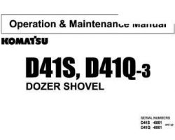 Komatsu Bulldozers Model D41Q-3 Owner Operator Maintenance Manual - S/N 6001-UP