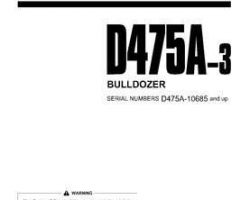 Komatsu Bulldozers Model D475A-3 Owner Operator Maintenance Manual - S/N 10685-UP