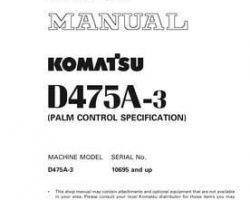 Komatsu Bulldozers Model D475A-3 Shop Service Repair Manual - S/N 10695-UP