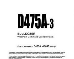 Komatsu Bulldozers Model D475A-3-Palm Control System Owner Operator Maintenance Manual - S/N 10695-UP