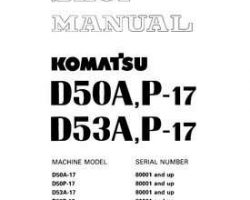 Komatsu Bulldozers Model D50P-17 Shop Service Repair Manual - S/N 80001-UP