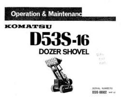 Komatsu Bulldozers Model D53S-16 Owner Operator Maintenance Manual - S/N 68001-UP