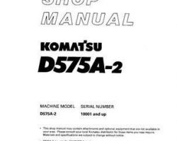 Komatsu Bulldozers Model D575A-2 Shop Service Repair Manual - S/N 10001-UP