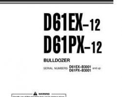 Komatsu Bulldozers Model D61Ex-12 Owner Operator Maintenance Manual - S/N B3001-UP