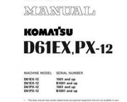Komatsu Bulldozers Model D61Ex-12 Shop Service Repair Manual - S/N 1001-UP