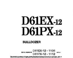 Komatsu Bulldozers Model D61Ex-12 Owner Operator Maintenance Manual - S/N 1106-1500