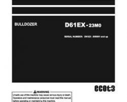 Komatsu Bulldozers Model D61Ex-23-M0 Owner Operator Maintenance Manual - S/N B50001-UP