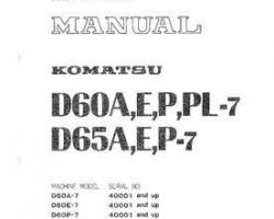 Komatsu Bulldozers Model D65E-7 Shop Service Repair Manual - S/N 40001-UP