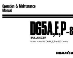 Komatsu Bulldozers Model D65E-8 Owner Operator Maintenance Manual - S/N 45001-UP