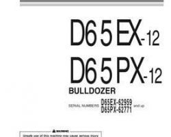 Komatsu Bulldozers Model D65Ex-12 Owner Operator Maintenance Manual - S/N 62959-63402
