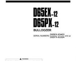 Komatsu Bulldozers Model D65Ex-12 Owner Operator Maintenance Manual - S/N 63403-65000