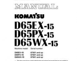 Komatsu Bulldozers Model D65Ex-15 Shop Service Repair Manual - S/N 67001-UP