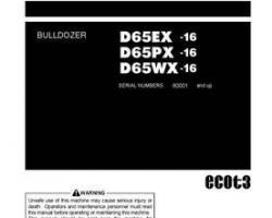 Komatsu Bulldozers Model D65Ex-16 Owner Operator Maintenance Manual - S/N 80001-80011