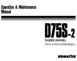 Komatsu Bulldozers Model D75S-2 Owner Operator Maintenance Manual - S/N 5022-UP