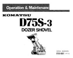 Komatsu Bulldozers Model D75S-3 Owner Operator Maintenance Manual - S/N 8951-10000
