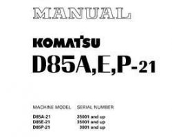 Komatsu Bulldozers Model D85A-21 Shop Service Repair Manual - S/N 35001-UP